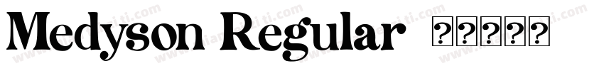 Medyson Regular字体转换